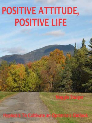 cover image of Positive Attitude, Positive Life